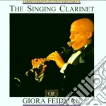 Giora Feidman - The Singing Clarinet cd