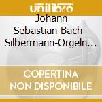 Johann Sebastian Bach - Silbermann-Orgeln Im Vogt cd