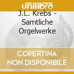 J.L. Krebs - Samtliche Orgelwerke cd