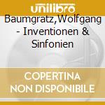 Baumgratz,Wolfgang - Inventionen & Sinfonien cd