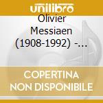 Olivier Messiaen (1908-1992) - L'Ascension cd