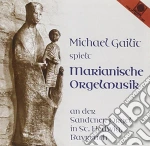 Johann Sebastian Bach - Marianische Orgelmusik cd