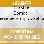 Christian Domke - Impressionen-Improvisationen Im Dom Zu Altenberg cd