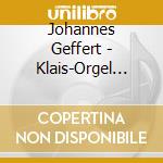 Johannes Geffert - Klais-Orgel Der Schlosski cd