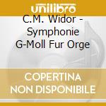 C.M. Widor - Symphonie G-Moll Fur Orge cd