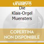 Die Klais-Orgel Muensters cd