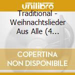 Traditional - Weihnachtslieder Aus Alle (4 Cd) cd