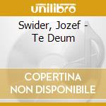 Swider, Jozef - Te Deum cd
