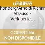 Shonberg/Arnold/Richard Strauss - Verklaerte Nacht Op.4/Metamorphos cd