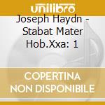 Joseph Haydn - Stabat Mater Hob.Xxa: 1 cd
