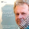 Franz Schubert - Dunkel Oder Licht (Darkness Or Light) cd