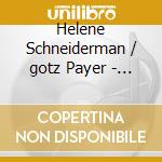 Helene Schneiderman / gotz Payer - Yiddish Songs cd musicale di Helene Schneiderman/gotz Payer