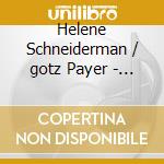 Helene Schneiderman / gotz Payer - Yiddish Songs cd