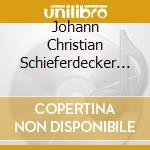 Johann Christian Schieferdecker - Geistliche Konzerte cd