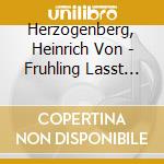 Herzogenberg, Heinrich Von - Fruhling Lasst Sein Blaues Band cd