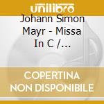 Johann Simon Mayr - Missa In C / Stabat Mater cd