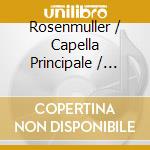 Rosenmuller / Capella Principale / Arnold - Geistliche Konzerte cd musicale