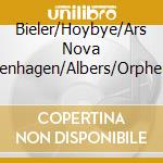 Bieler/Hoybye/Ars Nova Kopenhagen/Albers/Orpheus V - Hope - Easter Music & Psalm 151 cd
