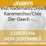 Schnur/Rademann/Dresdner Kammerchor/Chor Der Gaech - Messa Di Gloria/Quattro Pezzi Sacri (2 Cd) cd
