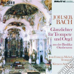 Johann Sebastian Bach - Glanzlichter Fur Trompete Und Orgel Bwv 62, 1031, 1068, 592, 156, 13, 972, - Jean Francois Michel / Klemens Schnorr cd musicale di Bach Johann Sebastian