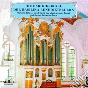 Organo Barocco Nella Basilica Di Benediktbeuren (L') - Klemens Schnorr cd musicale di L'organo Barocco Nella Basilica Di Benediktbeuren