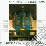Bossart-organ In Koniz (The) - Hulliger Anneros Org cd