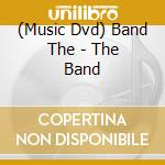(Music Dvd) Band The - The Band cd