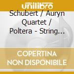 Schubert / Auryn Quartet / Poltera - String Quintet In C Major cd