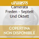 Camerata Freden - Septett Und Oktett cd
