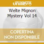 Welte Mignon Mystery Vol 14 cd