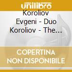 Koroliov Evgeni - Duo Koroliov - The Koroliov Series Vol Xii cd