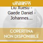 Liu Xuesu - Gaede Daniel - Johannes Brahms cd