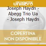 Joseph Haydn - Abegg Trio Ua - Joseph Haydn cd