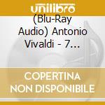 (Blu-Ray Audio) Antonio Vivaldi - 7 With One Stroke! - Concertos cd