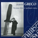 Juliette Greco - Un Jour D'Ete' Et Quelques Nuits cd