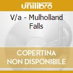 V/a - Mulholland Falls cd