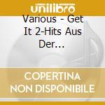 Various - Get It 2-Hits Aus Der Rtl-Werbung cd