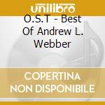 O.S.T - Best Of Andrew L. Webber cd