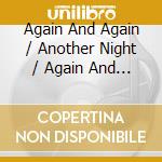 Again And Again / Another Night / Again And Again ( Piano Version ) cd