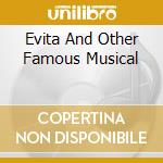 Evita And Other Famous Musical cd musicale di Royal philharmonic o