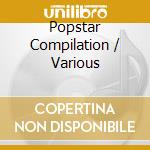 Popstar Compilation / Various cd
