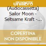 (Audiocassetta) Sailor Moon - Seltsame Kraft - Das Picknick - 21 cd