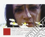 Royalize - La Tua Lingua Sul cd