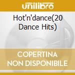 Hot'n'dance(20 Dance Hits) cd