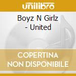 Boyz N Girlz - United cd