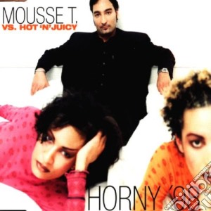 Mousse T. Vs. Hot'n' Juice - Horny '98 (Cd Single) cd musicale di MOUSSE T.