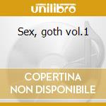 Sex, goth vol.1 cd