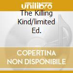 The Killing Kind/limited Ed. cd musicale di OVERKILL