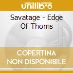 Savatage - Edge Of Thorns cd musicale di SAVATAGE