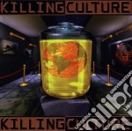 Killing Culture - Killing Culture